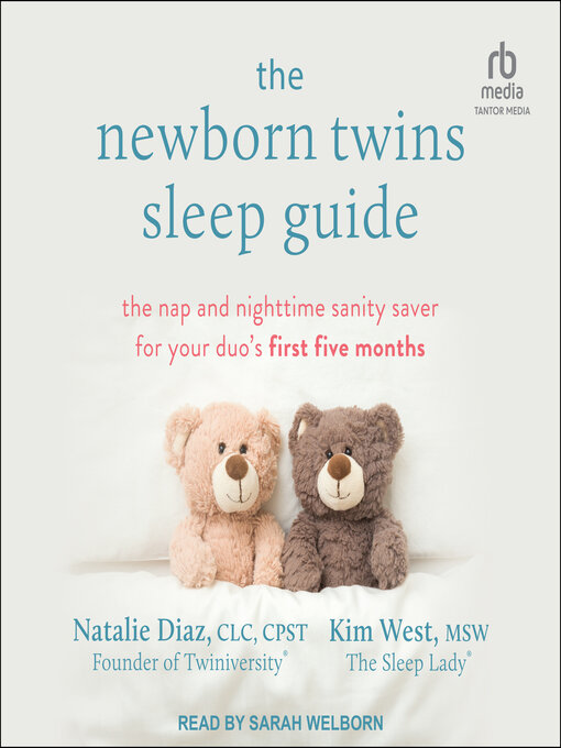 Title details for The Newborn Twins Sleep Guide by Natalie Diaz, CLC, CPST - Available
